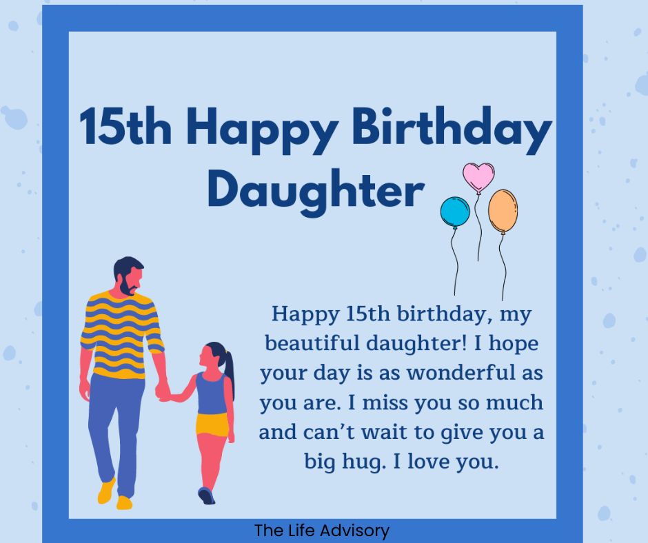15 year old birthday wishes for daughter