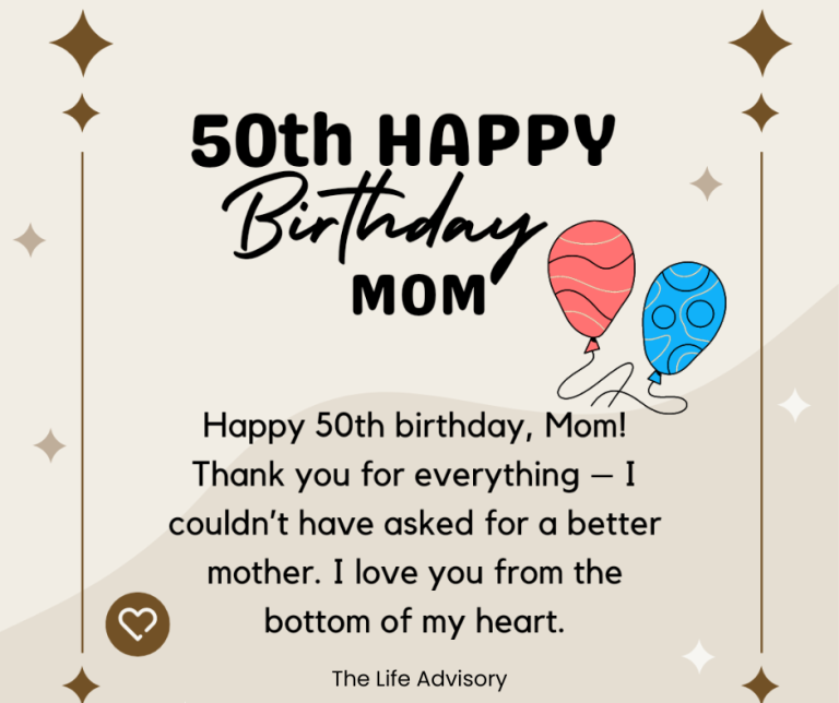 150+ Happy 50th Birthday Wishes for Mom - The life Advisory