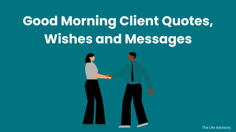 Good Morning Client Quotes, Wishes and Messages