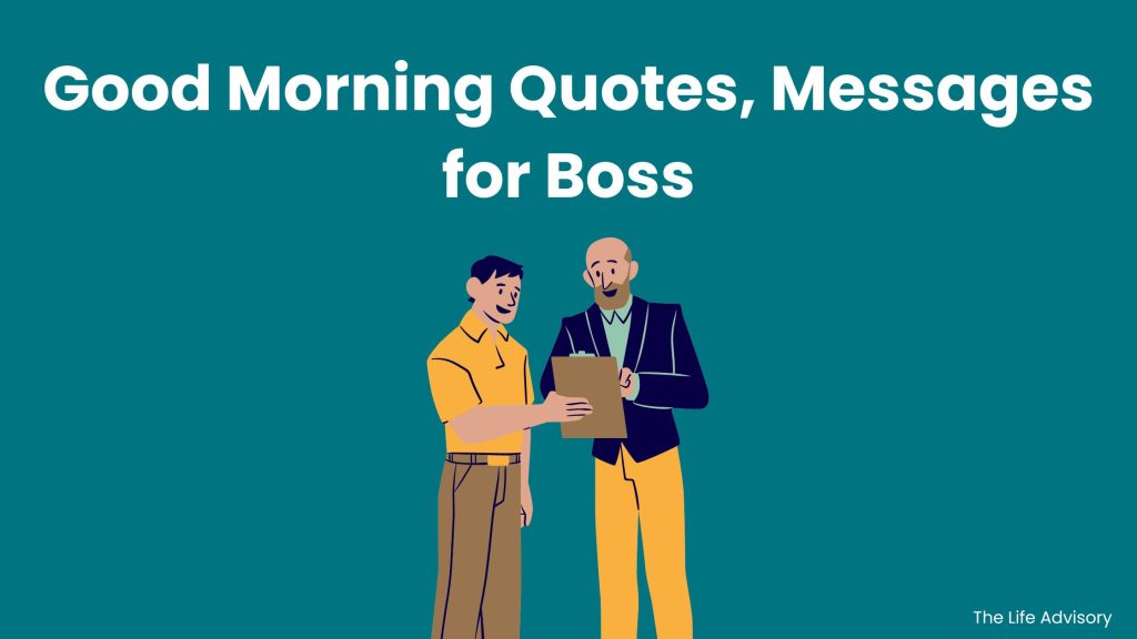 Good Morning Quotes, Messages for Boss