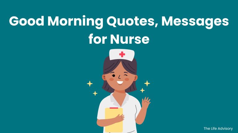 50+ Good Morning Quotes, Messages for Nurses
