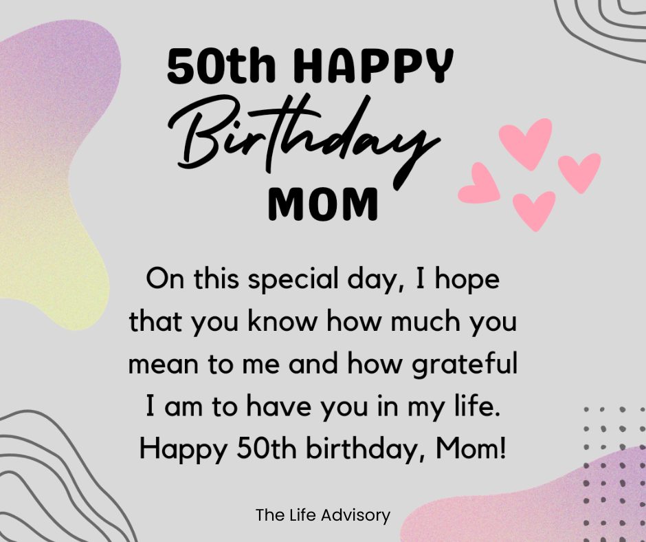 Heart Touching Deep 50th Birthday Wishes For Mom