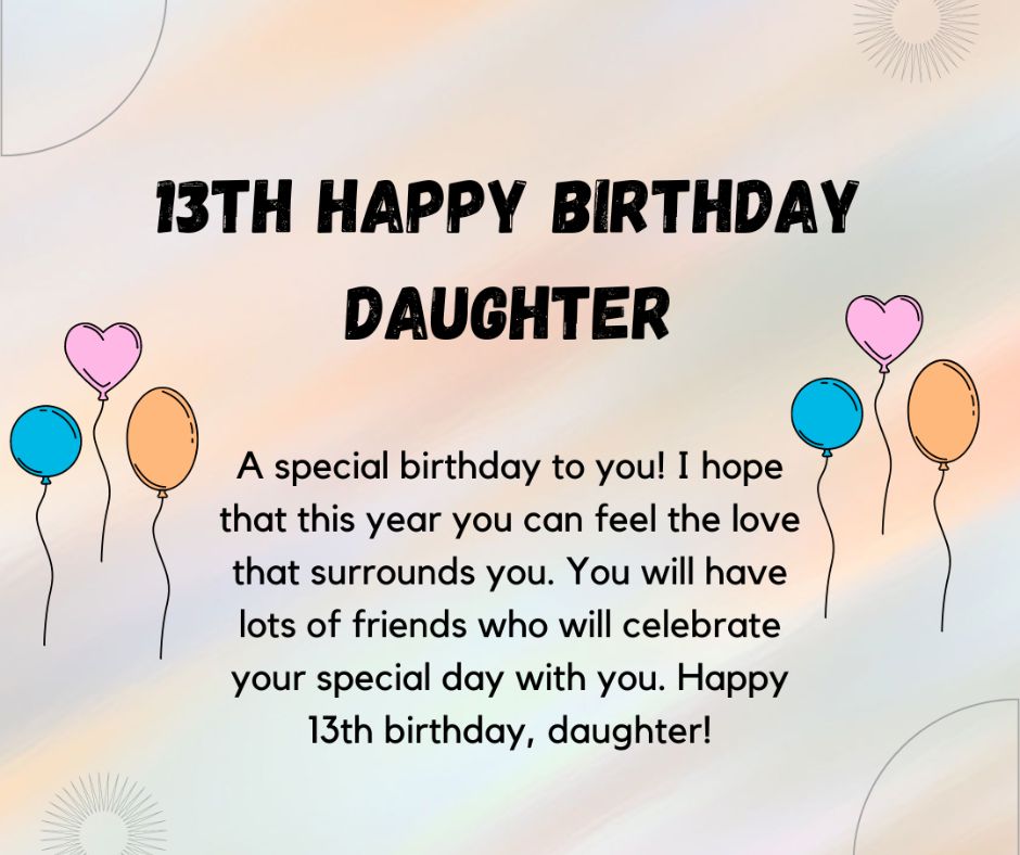 emotional happy 13th birthday daughter quotes